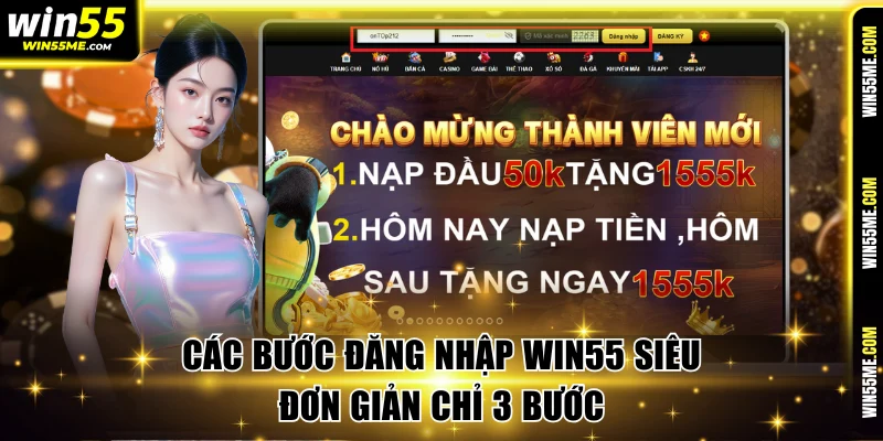 Các bước đăng nhập Win55 siêu đơn giản chỉ 3 bước