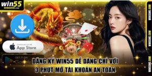 Đăng ký Win55