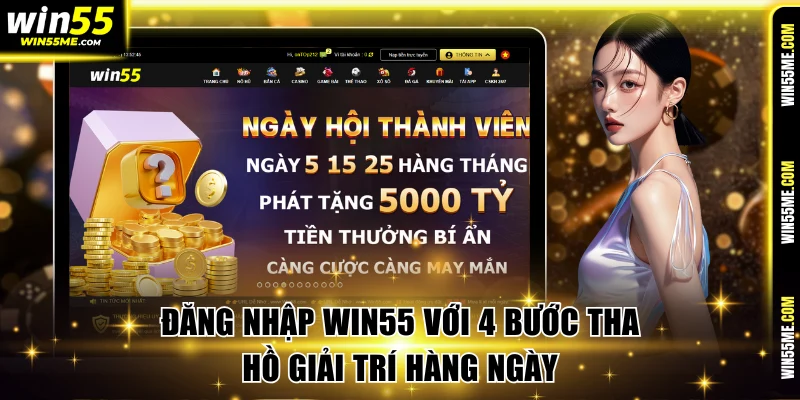 Đăng nhập Win55